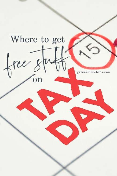 Tax Day Freebies 2024 Where to Get Free Stuff (4/18)